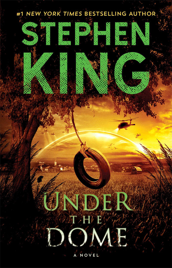 Stephen King's Under the Dome book cover.